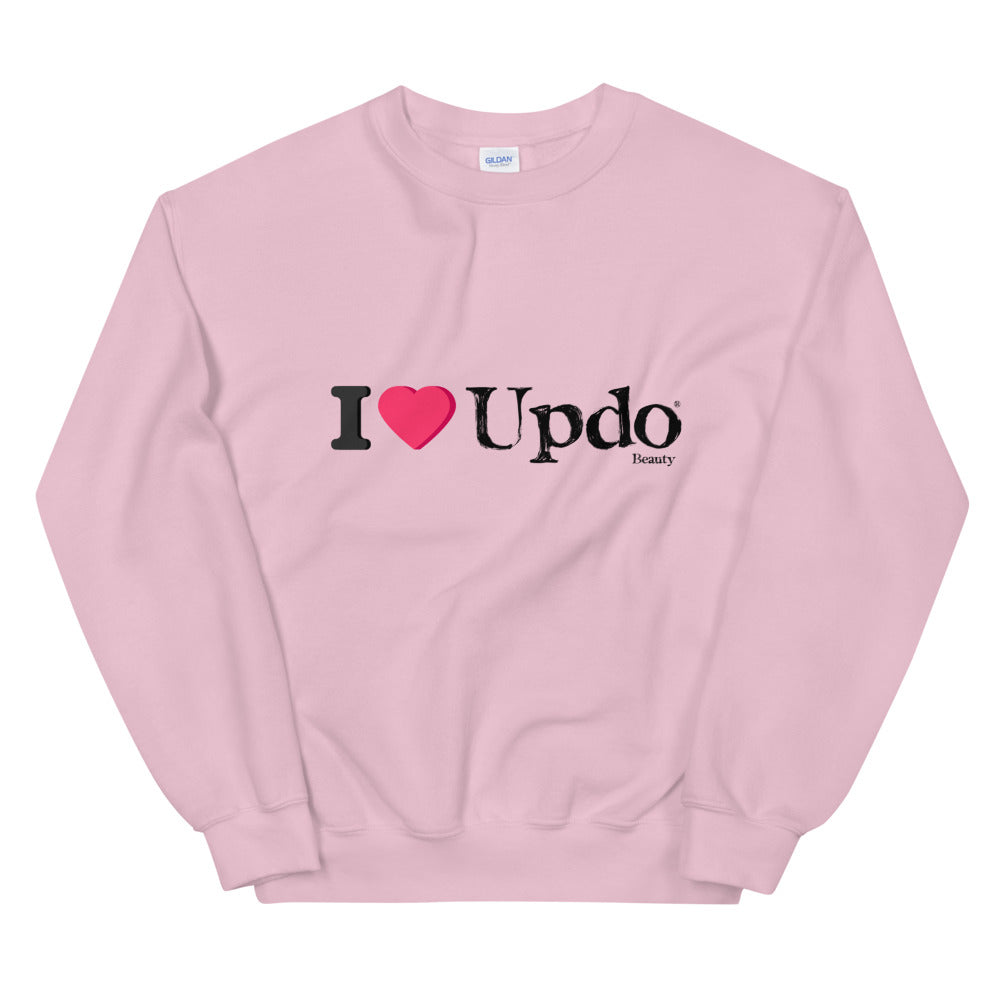 I love Updo Sweatshirt