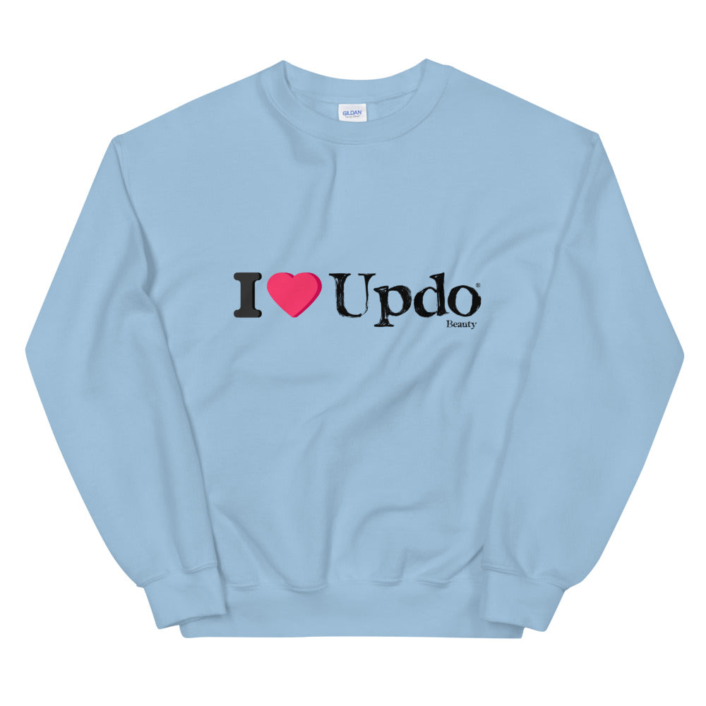 I love Updo Sweatshirt